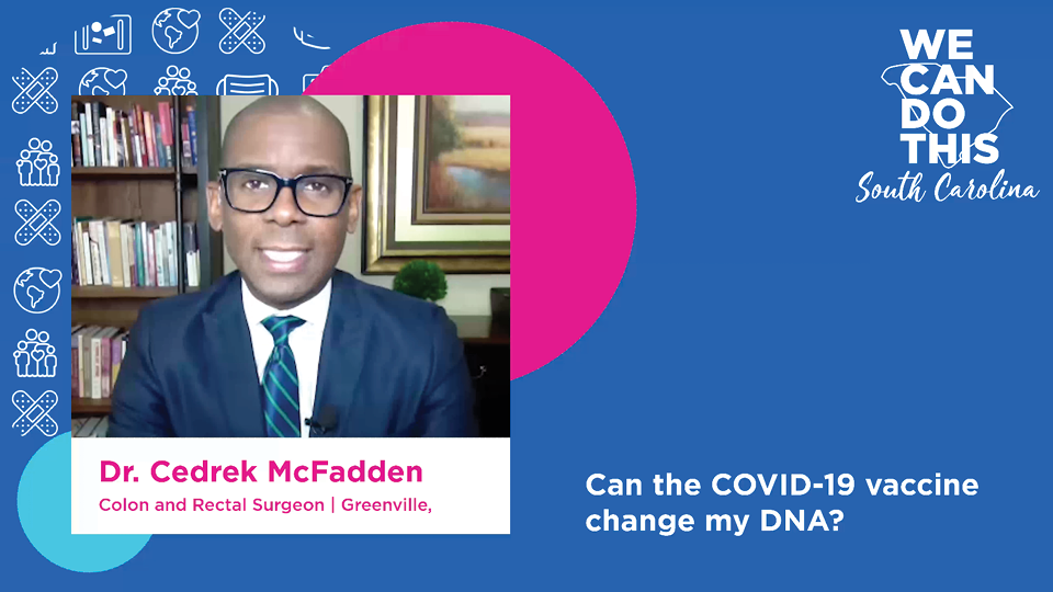 Ask a Doctor: Can the COVID-19 Vaccine Change My DNA?