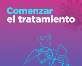 DATOS SOBRE EL COVID: Comenzar el tratamiento